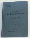 Arzneiheft für Heer und Luftwaffe 1939 Sanitätsstaffel Bad Kreuznach